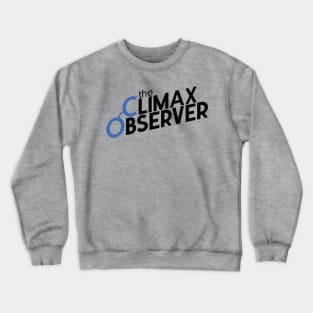 The Climax Observer Crewneck Sweatshirt